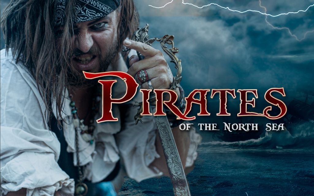 Pirates Of The North Sea